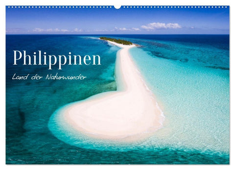 Philippinen - Land der Naturwunder (Wandkalender 2026 DIN A2 quer), CALVENDO Monatskalender