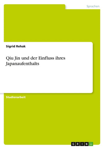 Qiu Jin und der Einfluss ihres Japanaufenthalts
