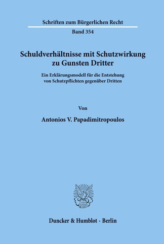 Schuldverhältnisse mit Schutzwirkung zu Gunsten Dritter.