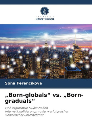 "Born-globals" vs. "Born-graduals"