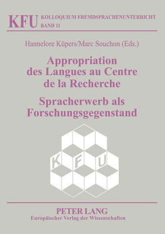 Appropriation des Langues au Centre de la Recherche / Spracherwerb als Forschungsgegenstand