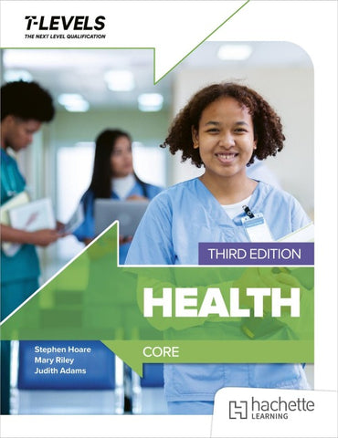 Health T level: Core