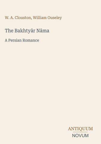 The Bakhty¿r N¿ma