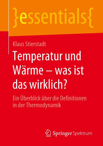 Temperatur und Wärme – was ist das wirklich?