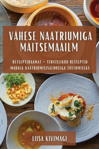 Vähese Naatriumiga Maitsemaailm