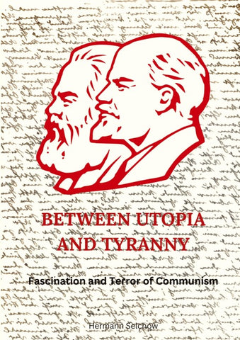 Between Utopia and Tyranny