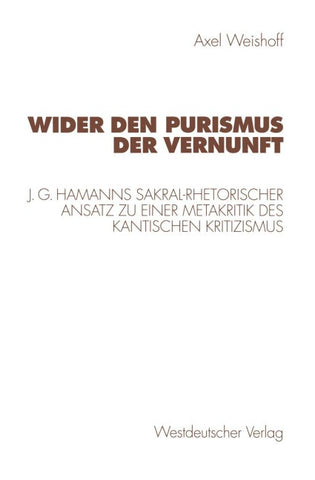 Wider den Purismus der Vernunft
