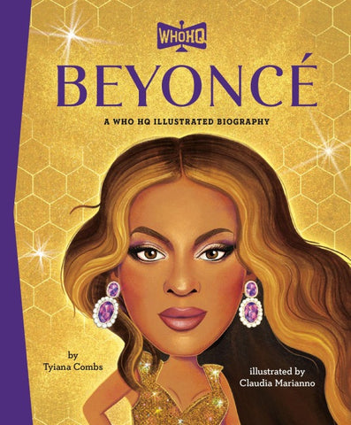 Beyonce: A Who HQ Illustrated Biography
