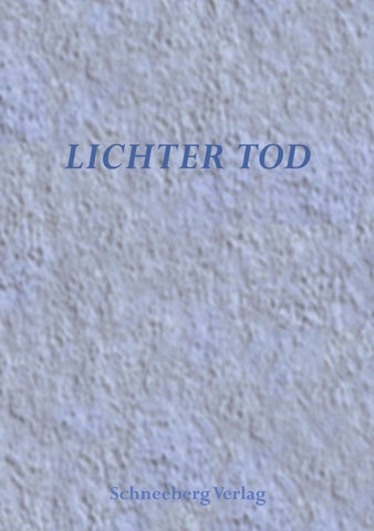 Lichter Tod