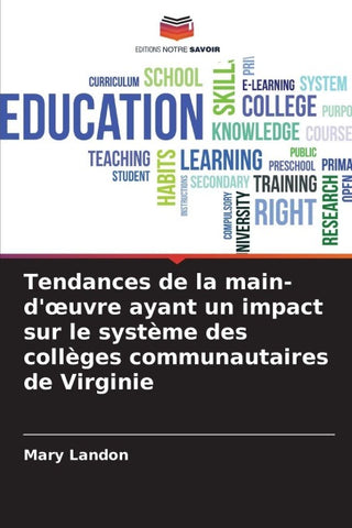 Tendances de la main-d'¿uvre ayant un impact sur le système des collèges communautaires de Virginie