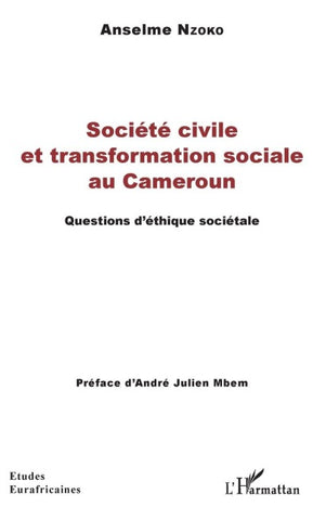 Société civile et transformation sociale au Cameroun