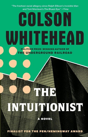 The Intuitionist