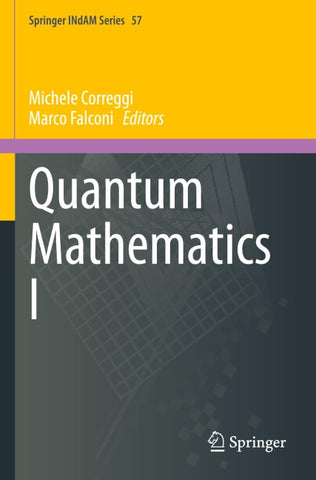 Quantum Mathematics I