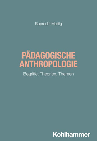 Pädagogische Anthropologie