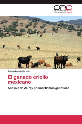 El ganado criollo mexicano