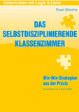 Das selbstdisziplinierende Klassenzimmer