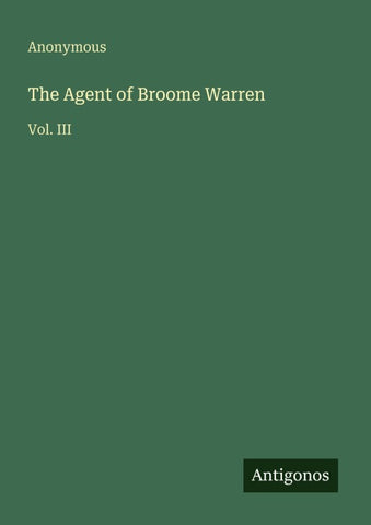 The Agent of Broome Warren