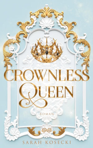 Crownless Queen
