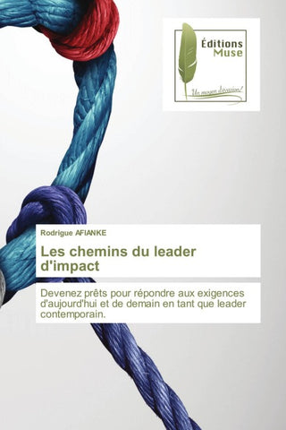 Les chemins du leader d'impact