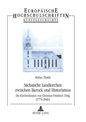 Sächsische Landkirchen zwischen Barock und Historismus