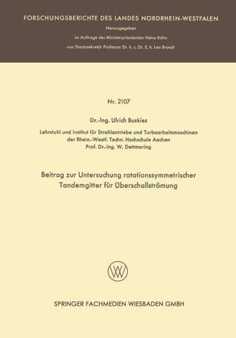 Beitrag zur Untersuchung rotationssymmetrischer Tandemgitter für Überschallströmung