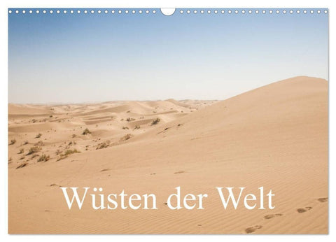 Wüsten der Welt (Wandkalender 2027 DIN A3 quer), CALVENDO Monatskalender
