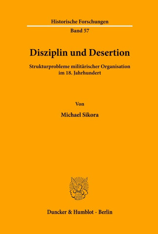Disziplin und Desertion.
