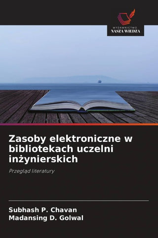 Zasoby elektroniczne w bibliotekach uczelni in¿ynierskich