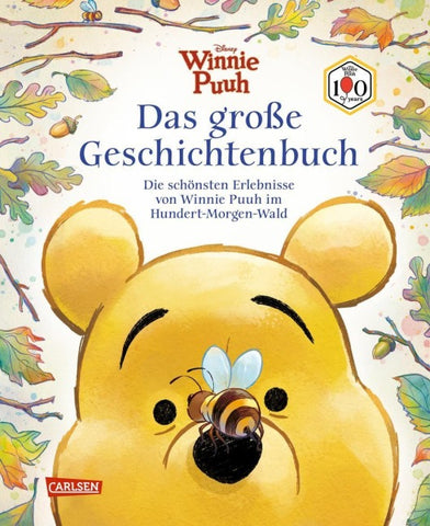 Winnie Puuh – Das große Geschichtenbuch (100 Jahre Winnie Puuh)
