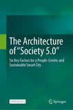 The Architecture of “Society 5.0”