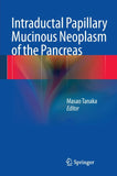 Intraductal Papillary Mucinous Neoplasm of the Pancreas