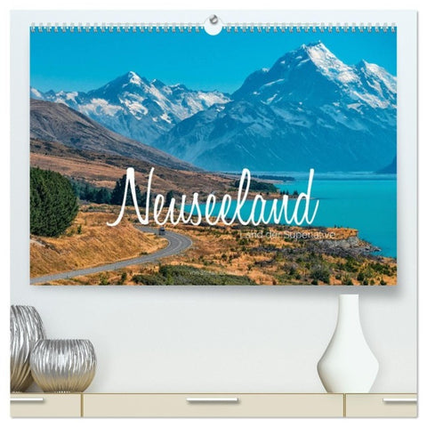 Neuseeland - Land der Superlative (hochwertiger Premium Wandkalender 2027 DIN A2 quer), Kunstdruck in Hochglanz
