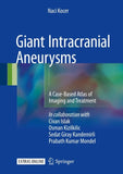 Giant Intracranial Aneurysms