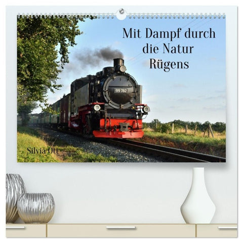 Mit Dampf durch die Natur Rügens (hochwertiger Premium Wandkalender 2027 DIN A2 quer), Kunstdruck in Hochglanz