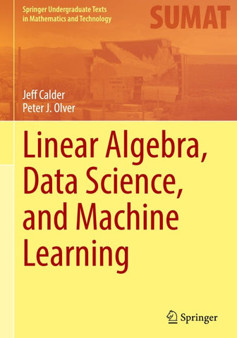 Linear Algebra, Data Science, and Machine Learning