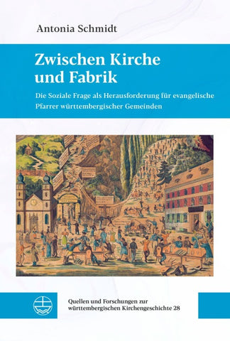 Zwischen Kirche und Fabrik
