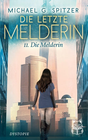 Die letzte Melderin