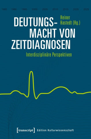 Deutungsmacht von Zeitdiagnosen