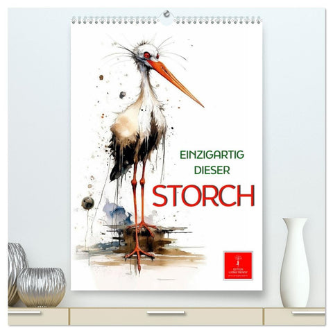 Einzigartig - dieser Storch (hochwertiger Premium Wandkalender 2027 DIN A2 hoch), Kunstdruck in Hochglanz