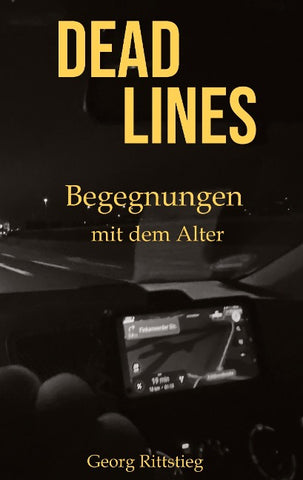DEADLINES - Begegnungen mit dem Alter