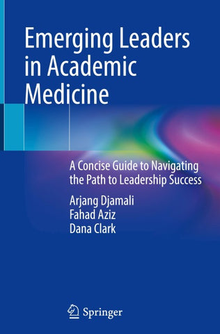 Emerging Leaders in Academic Medicine