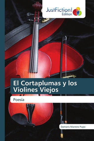 El Cortaplumas y los Violines Viejos
