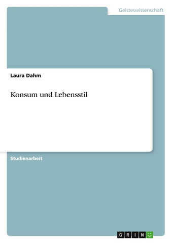 Konsum und Lebensstil