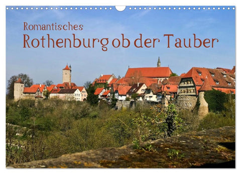 Romantisches Rothenburg ob der Tauber (Wandkalender 2026 DIN A3 quer), CALVENDO Monatskalender