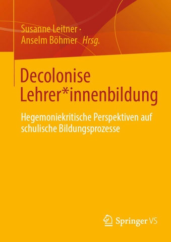 Decolonise Lehrer*innenbildung