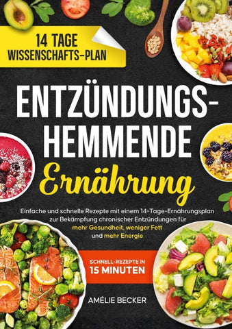 Entzündungshemmende Ernährung