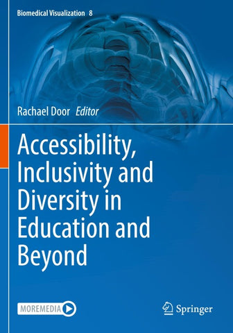 Accessibility, Inclusivity and Diversity in Education and Beyond