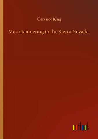 Mountaineering in the Sierra Nevada