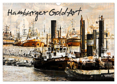 Hamburger GoldArt (Wandkalender 2027 DIN A3 quer), CALVENDO Monatskalender