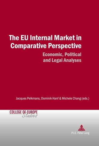 The EU Internal Market in Comparative Perspective